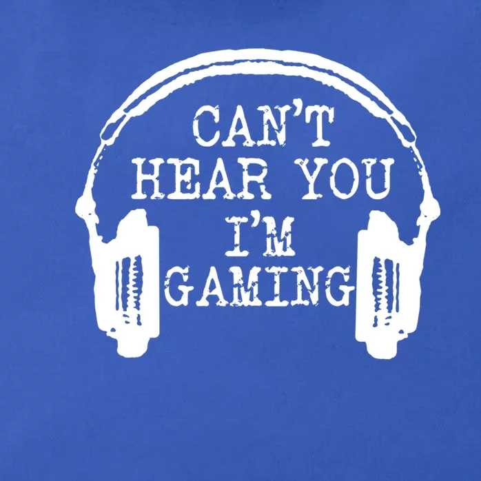 Funny Gamer Headset I Can't Hear You I'm Gaming Meaningful Gift Zip Tote Bag