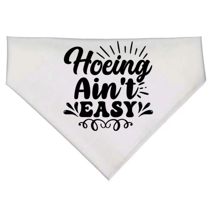 Funny Garden Hoe Hoeing Aint Easy USA-Made Doggie Bandana