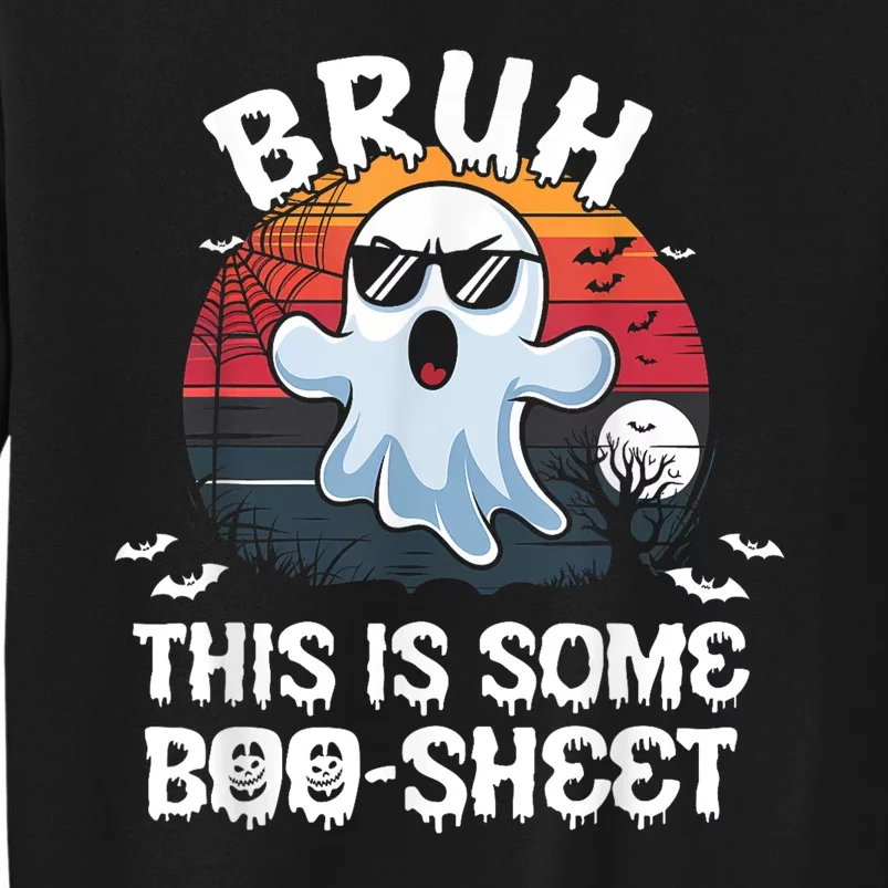 Funny Ghost Halloween Humor Bruh This Is Some Boo Sheet Sweatshirt