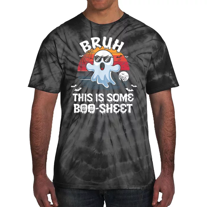 Funny Ghost Halloween Humor Bruh This Is Some Boo Sheet Tie-Dye T-Shirt