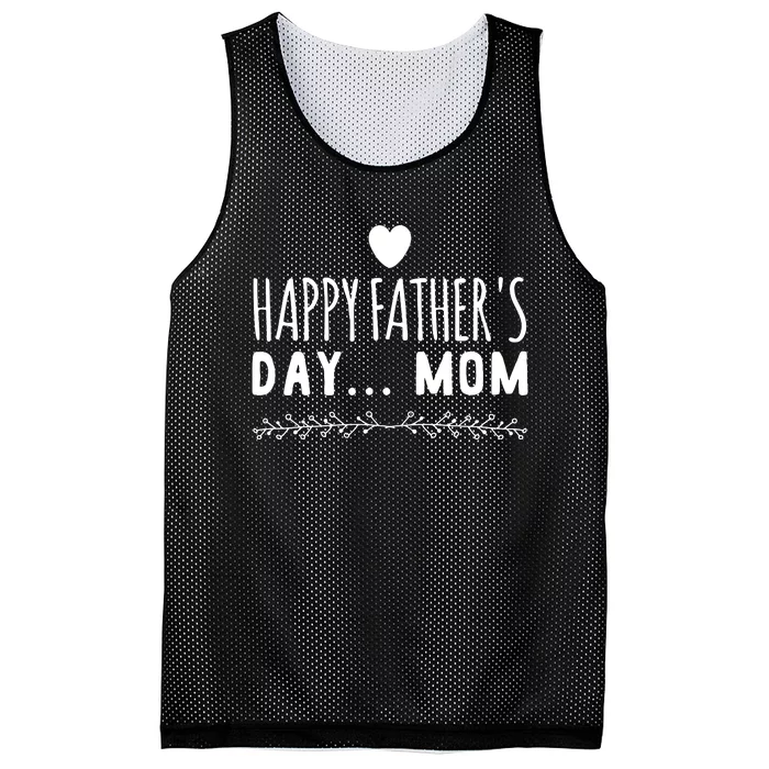 Funny Gift Happy Father's Day Mom Mesh Reversible Basketball Jersey Tank