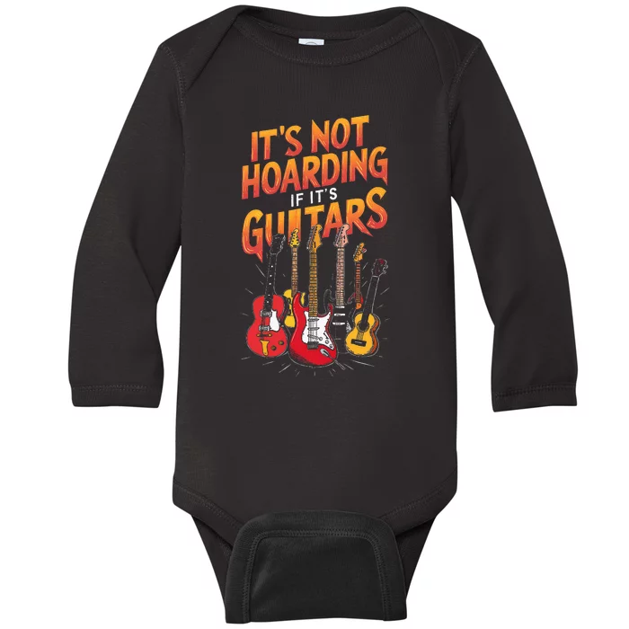 Funny Guitar Hoarding Joke Rock Music Fan Musician Baby Long Sleeve Bodysuit