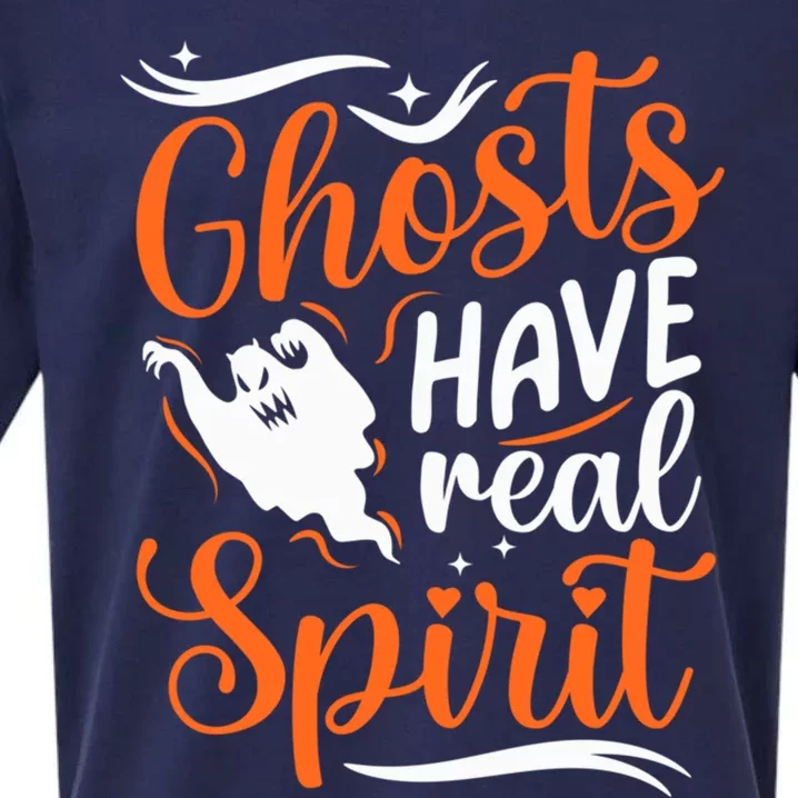 Funny Ghosts Have Real Spirit Halloween Costume Gift Sueded Cloud Jersey T-Shirt