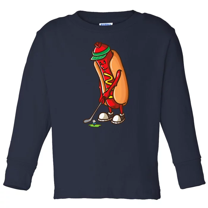 Funny Golfing Hot Dog Golf Gift For Golfer Toddler Long Sleeve Shirt