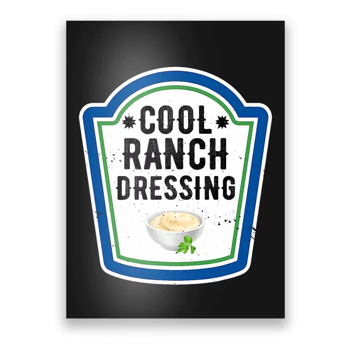 Funny Group Halloween Costume Ranch Dressing Group Condiment Poster