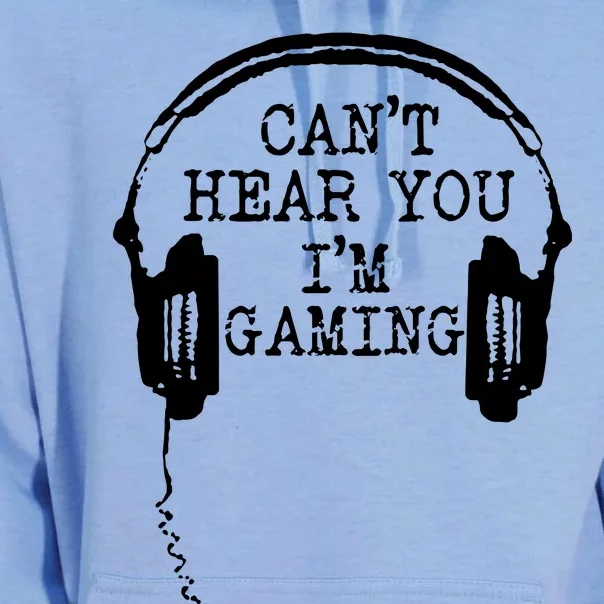 Funny Gamer Headset I Cant Hear You Im Gaming Unisex Surf Hoodie