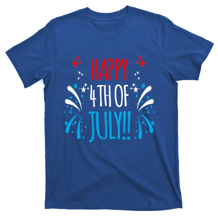 Firework Gift Happy Fourth Of July! Gift T-Shirt