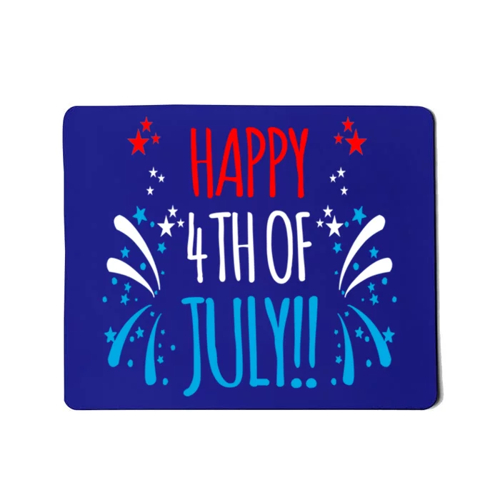 Firework Gift Happy Fourth Of July! Gift Mousepad