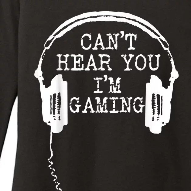 Funny Gamer Headset I Cant Hear You Im Gaming Womens CVC Long Sleeve Shirt