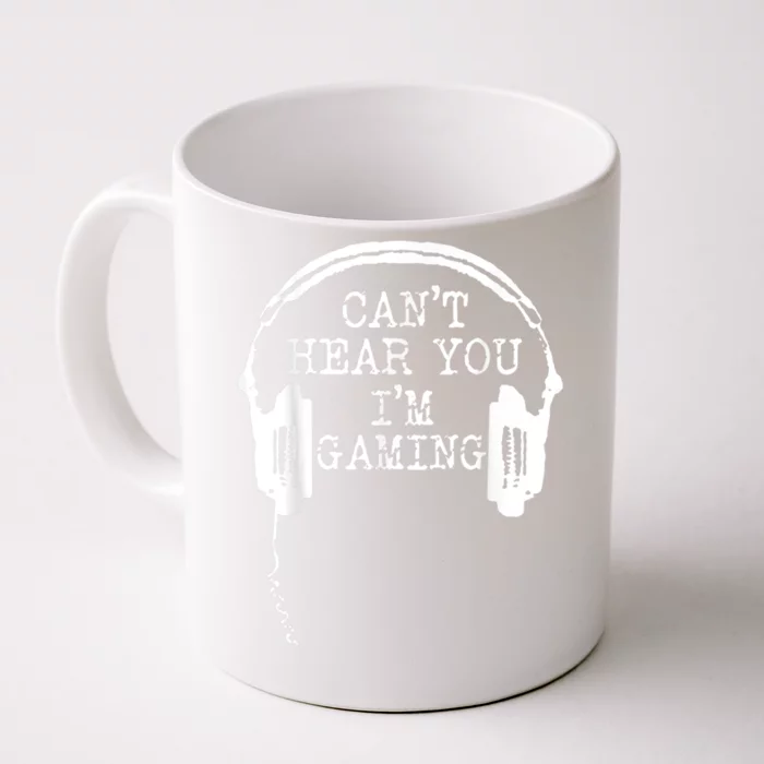 Funny Gamer Headset I Cant Hear You Im Gaming Front & Back Coffee Mug