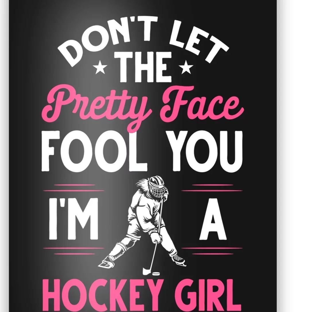 Funny Girl Hockey Gift For Women Ice Hockey Players Gift Poster