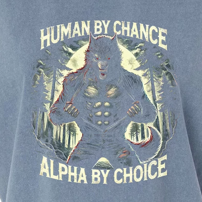 Funny Graphic Human By Chance Alpha By Choice Alpha Wolf Garment-Dyed Women's Muscle Tee