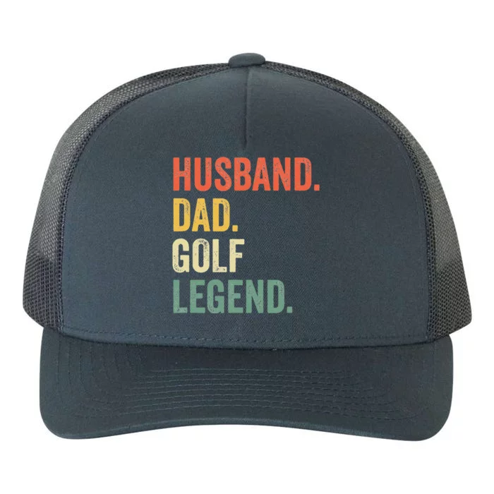 Funny Golfer Husband Dad Golf Legend Golfing Father Yupoong Adult 5-Panel Trucker Hat