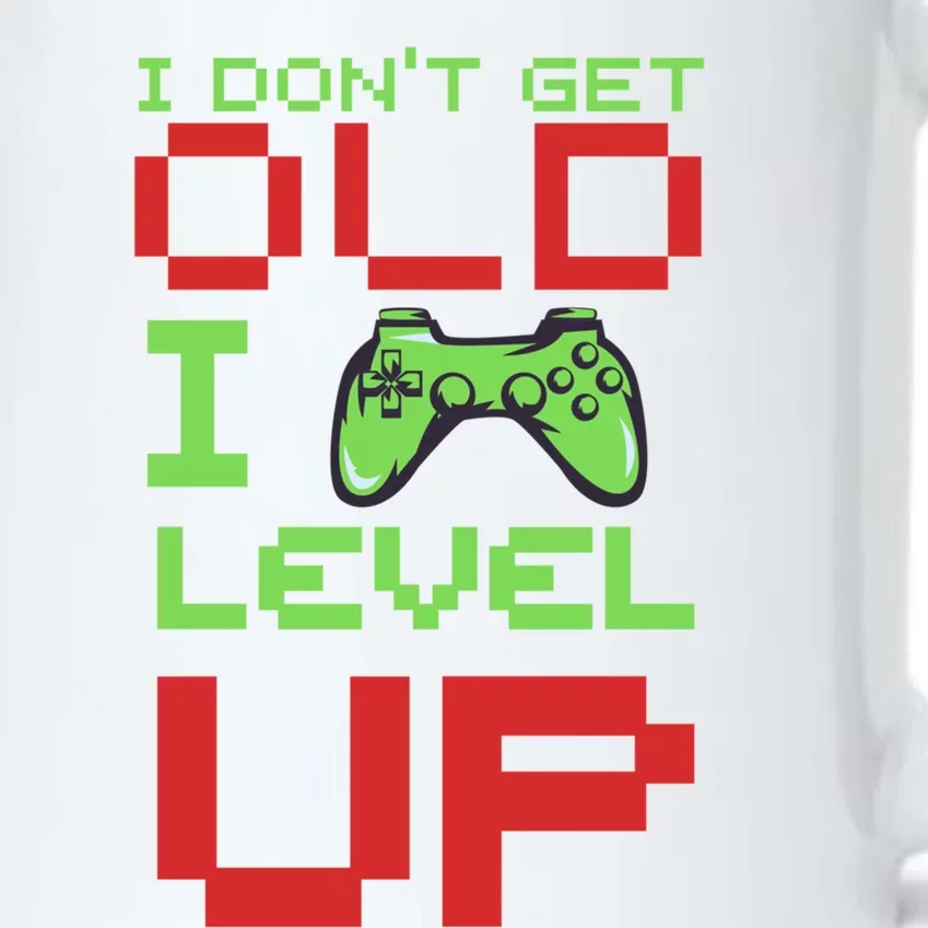 Funny Gamer I Dont Get Old I Level Up Gamer Joke Birthday Gift Black Color Changing Mug