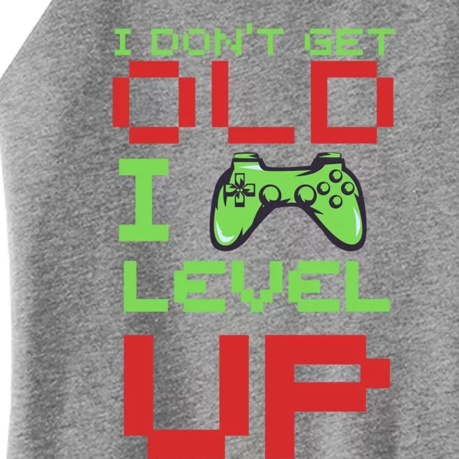 Funny Gamer I Dont Get Old I Level Up Gamer Joke Birthday Gift Women’s Perfect Tri Rocker Tank