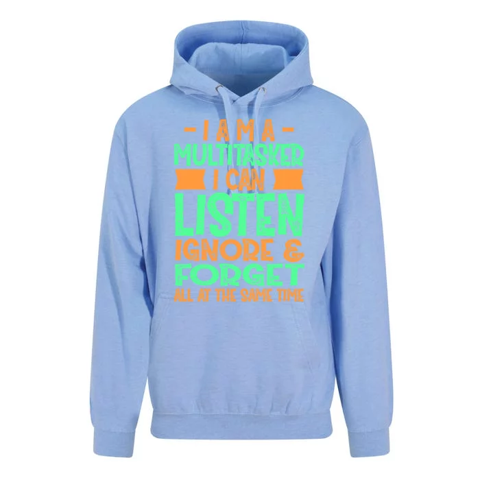 Fun Gift I Am A Multitasker I Can Listen And Forget Gift Unisex Surf Hoodie