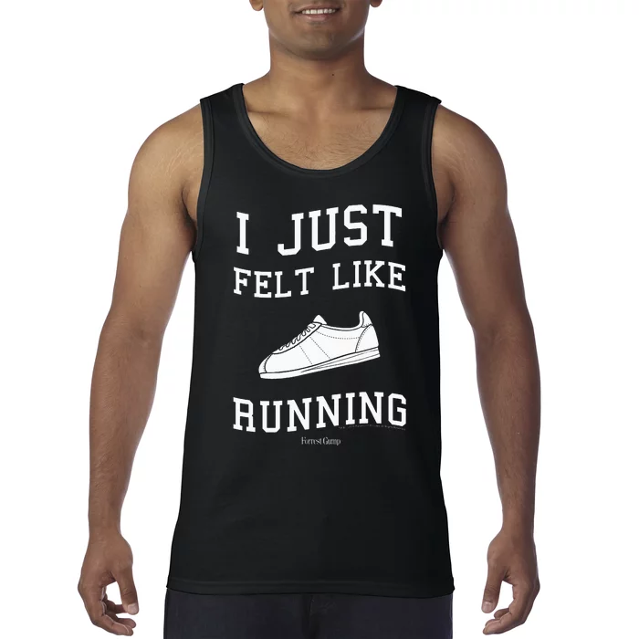 Forrest Gump I Just Felt Like Running Quote Tank Top