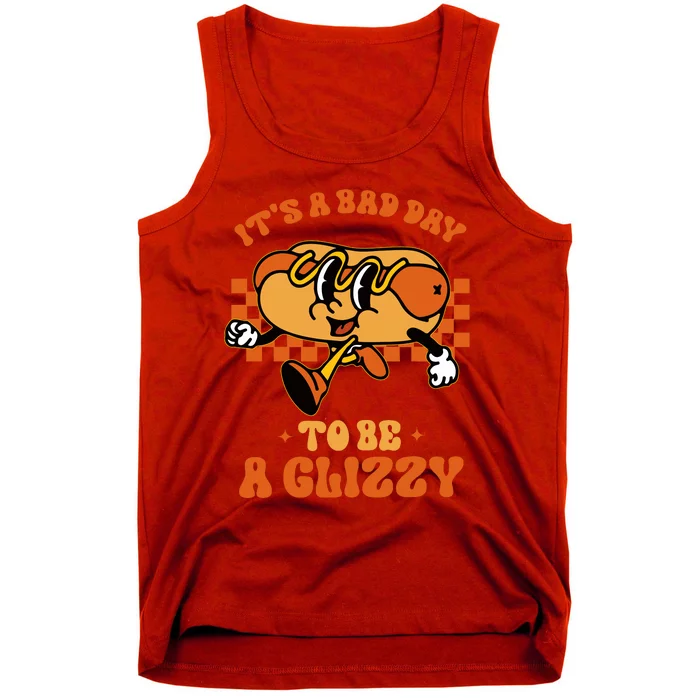 Funny Groovy ItS A Bad Day To Be A Glizzy Hot Dog Humor Tank Top