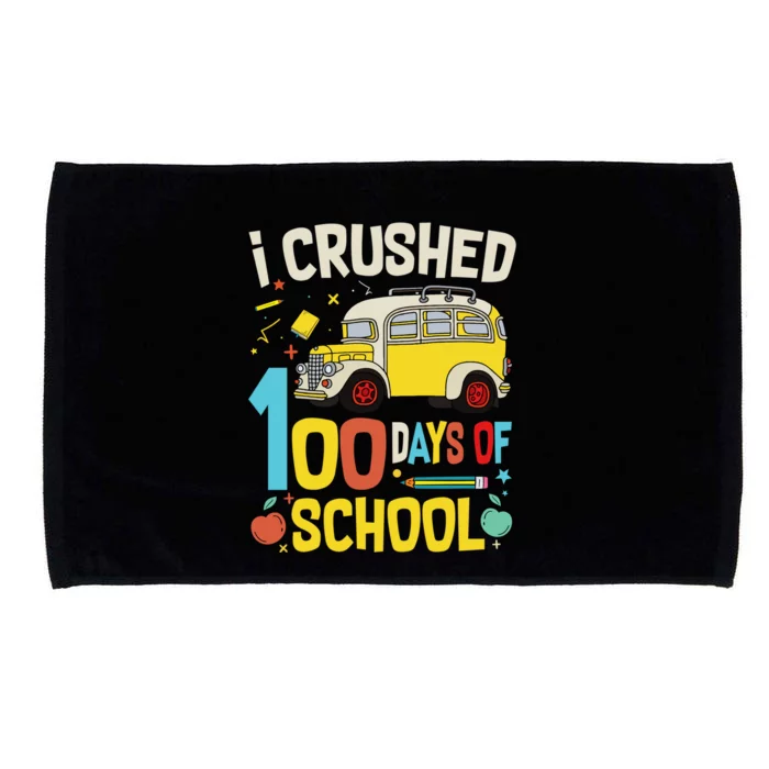 Funny Graphic I Crushed 100 Days Of School Teacher Gift Microfiber Hand Towel