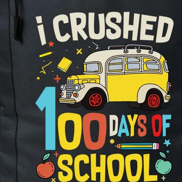 Funny Graphic I Crushed 100 Days Of School Teacher Gift Daily Commute Backpack