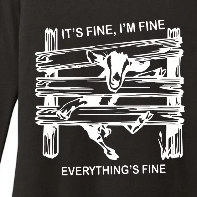 Funny Goat Its Fine Im Fine Everything Is Fine Womens CVC Long Sleeve Shirt