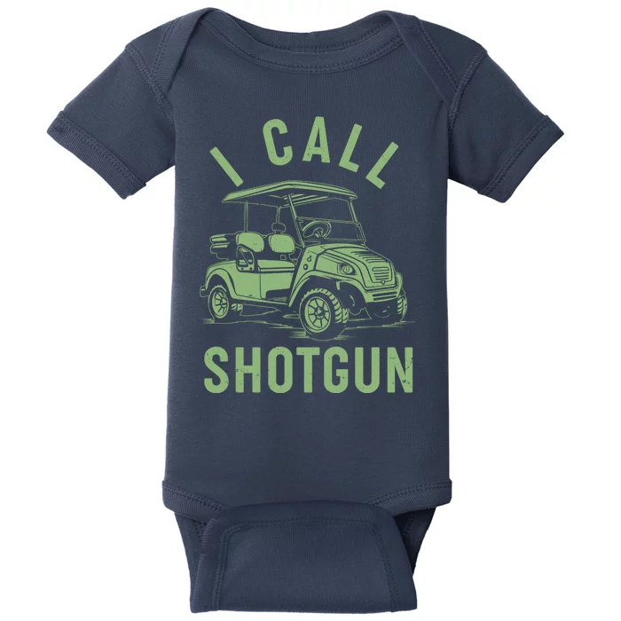 Funny Golfing I Call Shotgun Golf Cart Baby Bodysuit