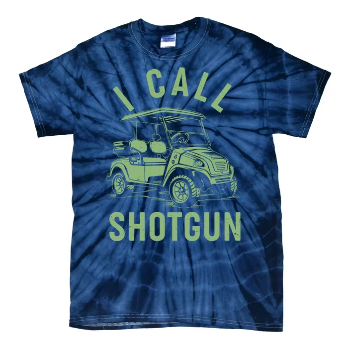 Funny Golfing I Call Shotgun Golf Cart Tie-Dye T-Shirt