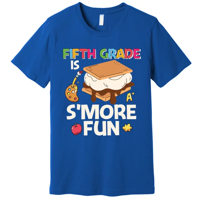 Fifth Grade Is Smore Fun Cute 5Th Grade Gift Premium T-Shirt