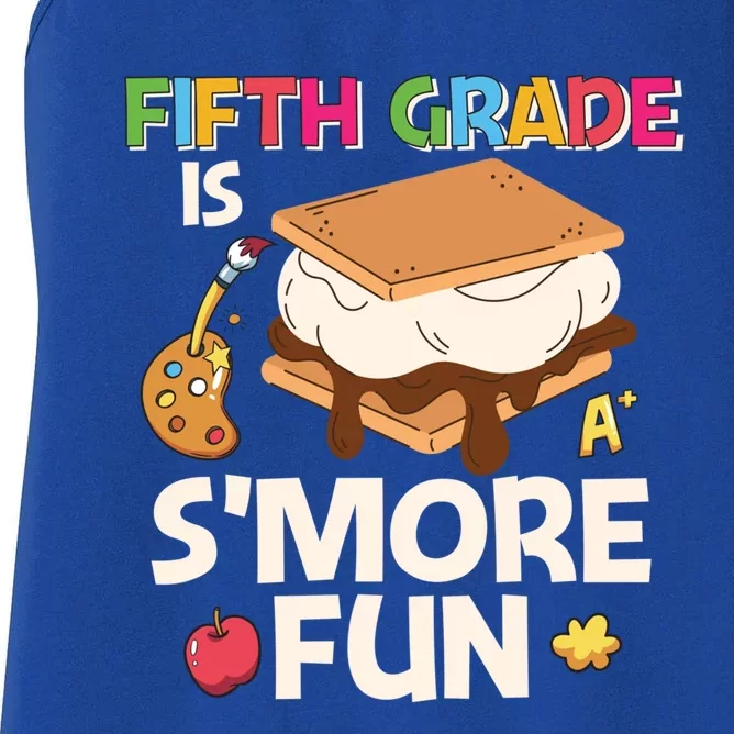 Fifth Grade Is Smore Fun Cute 5Th Grade Gift Women's Racerback Tank