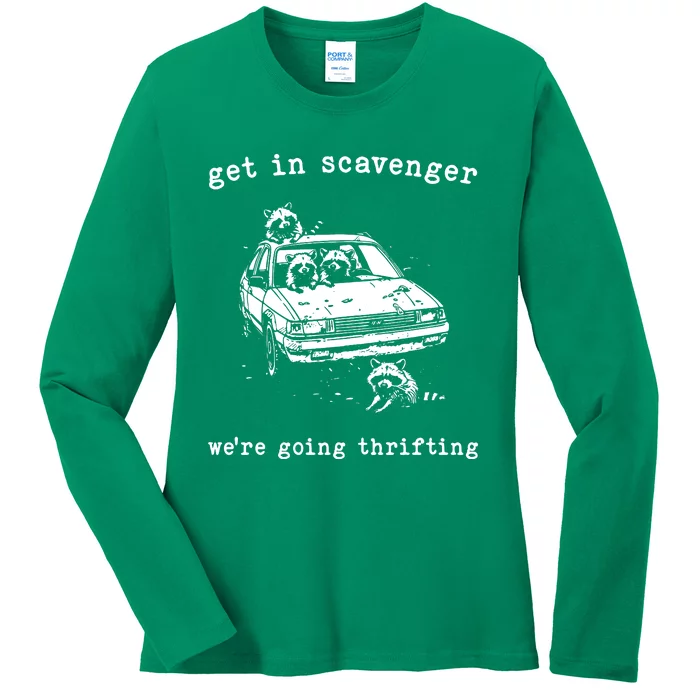 Funny Get In Scavanger We Are Going Thrifting Vintage Raccoon Ladies Long Sleeve Shirt