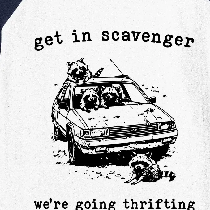 Funny Get In Scavanger We Are Going Thrifting Vintage Raccoon Baseball Sleeve Shirt