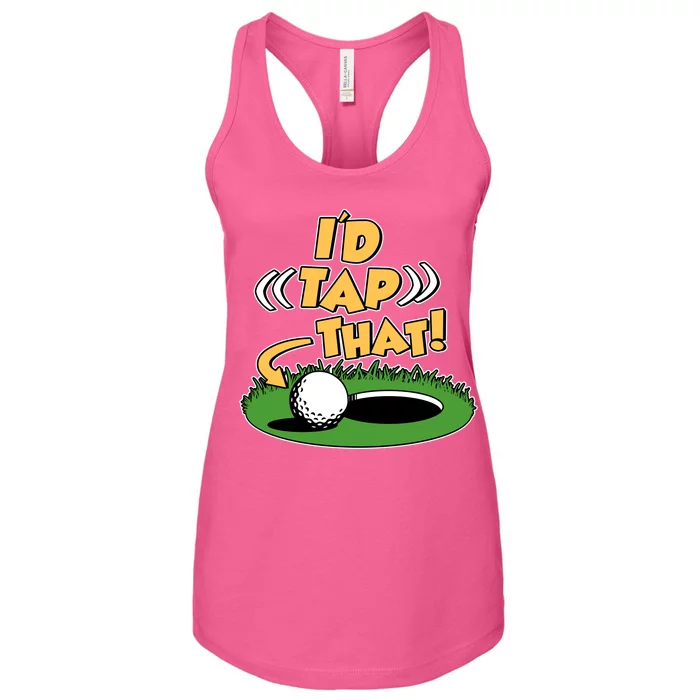 Funny Golfing Id Tap That Women's Racerback Tank