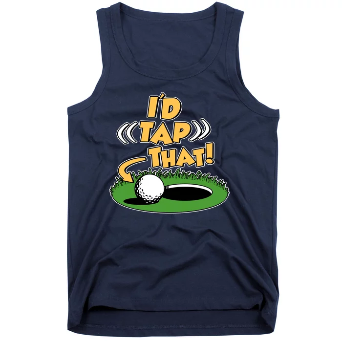 Funny Golfing Id Tap That Tank Top