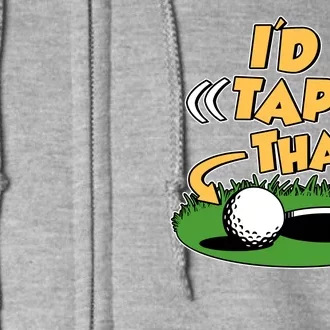 Funny Golfing Id Tap That Full Zip Hoodie