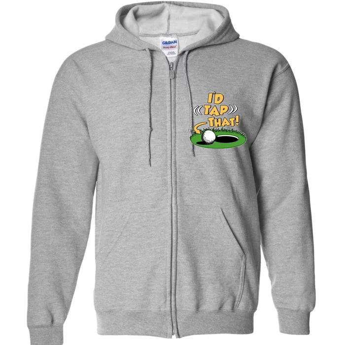 Funny Golfing Id Tap That Full Zip Hoodie