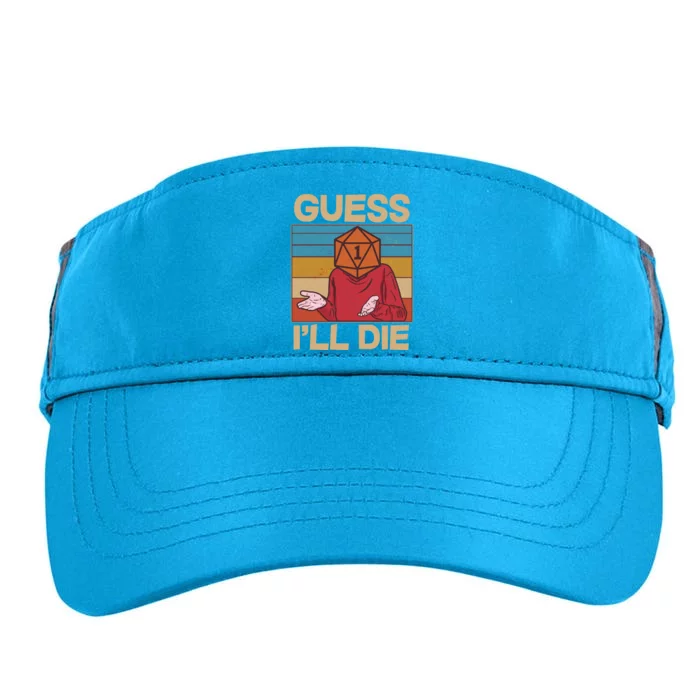 Funny Guess I'll Die Meme DnD Dice Dungeon And Dragons Fan Adult Drive Performance Visor