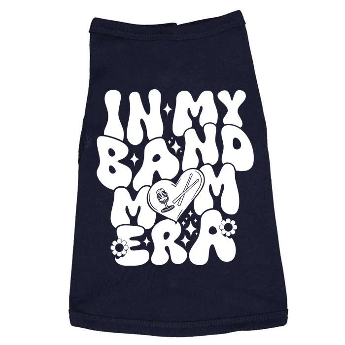 Funny Groovy In My Band Mom Era Trendy Band Mom Gift Doggie Tank