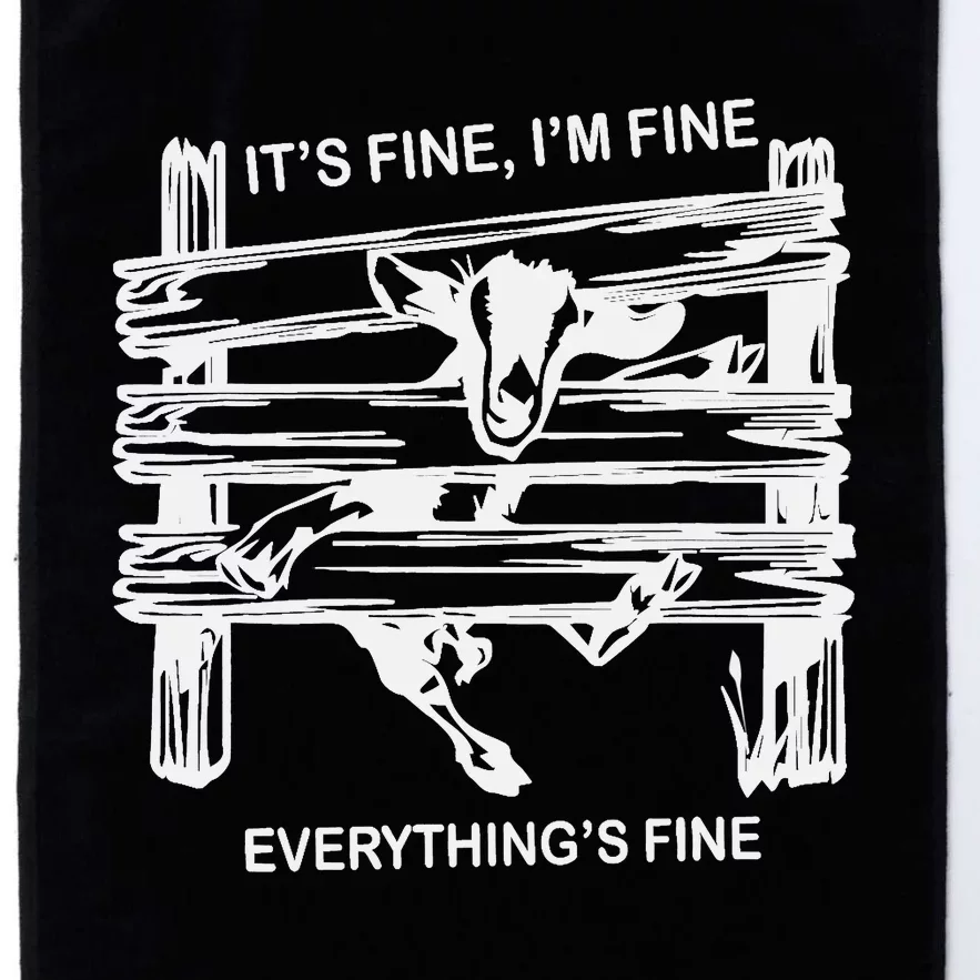 Funny Goat It's Fine I'm Fine Everything Is Fine Platinum Collection Golf Towel