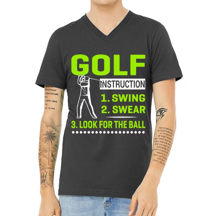 Funny Golf Instructions V-Neck T-Shirt