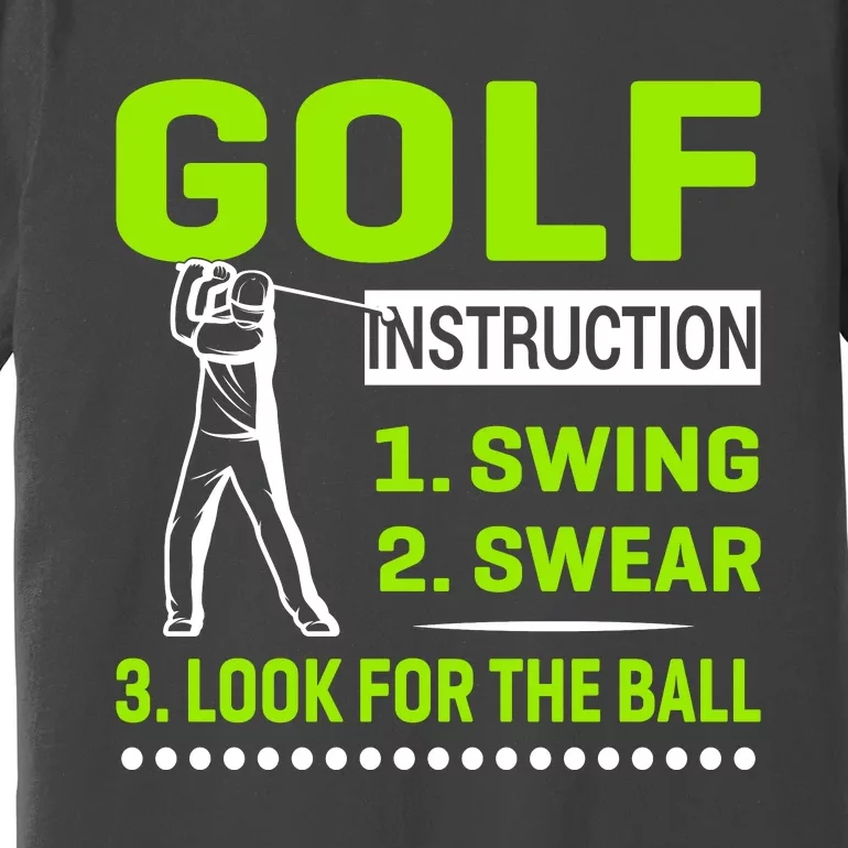 Funny Golf Instructions Premium T-Shirt