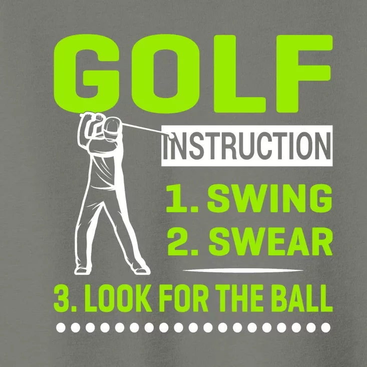 Funny Golf Instructions Toddler T-Shirt