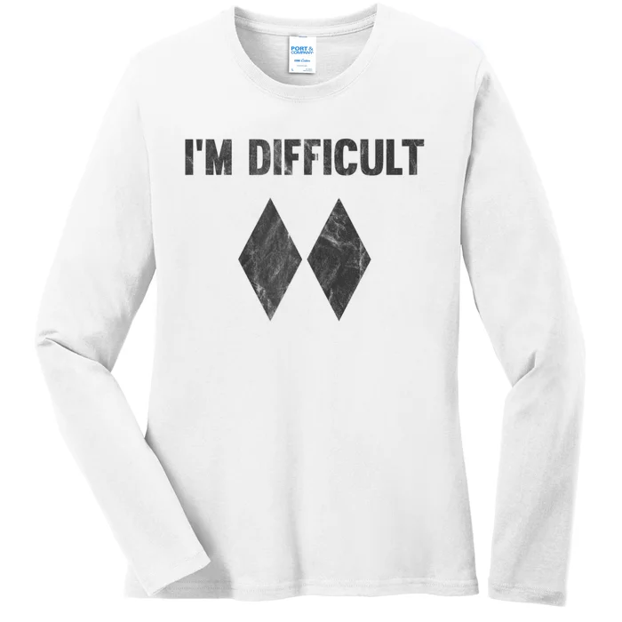 Funny Gift I'm Difficult Double Black Diamond Ski Snowboard Gift Ladies Long Sleeve Shirt