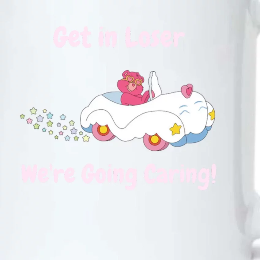 Funny Get In Loser, We're Going Caring Bear Black Color Changing Mug