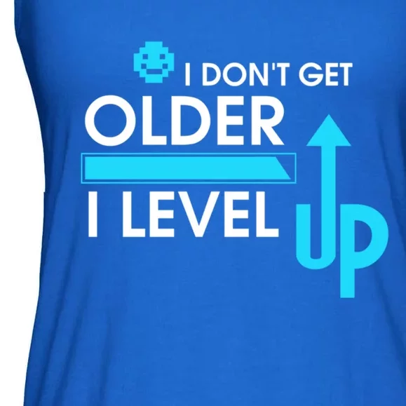 Funny Gaming I Dont Get Older I Level Up Gamer Birthday Cool Gift Ladies Essential Flowy Tank