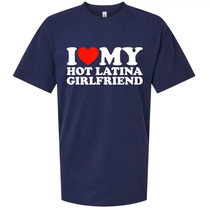 Funny Gift I Love My Hot Latina Girlfriend I Heart My Hot Latina GF Funny Gift Sueded Cloud Jersey T-Shirt