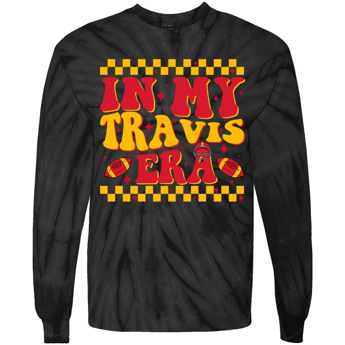 Funny Groovy In My Travis Era Tie-Dye Long Sleeve Shirt