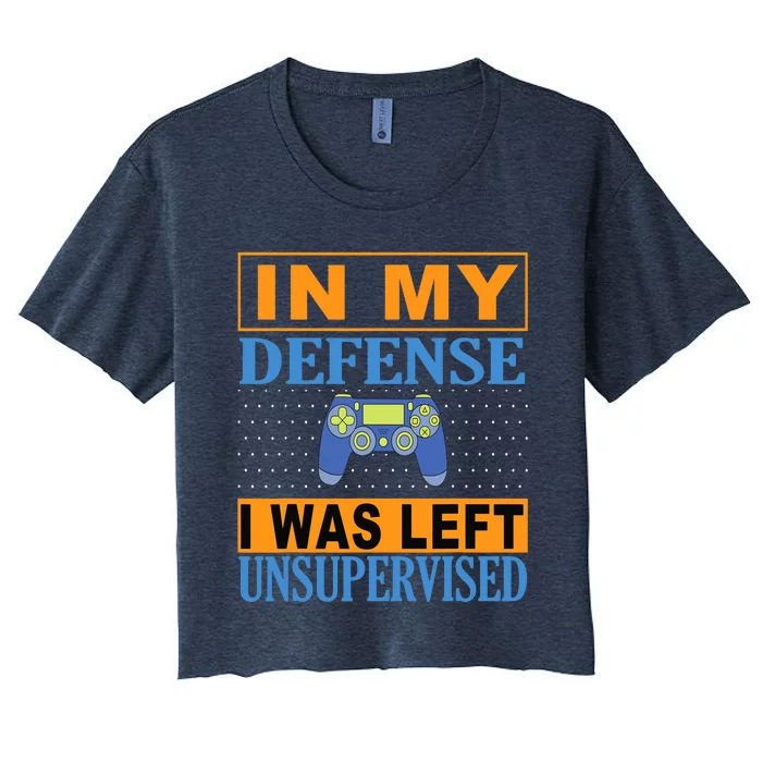 Funny Gamer I Was Left Unsupervised Women's Crop Top Tee