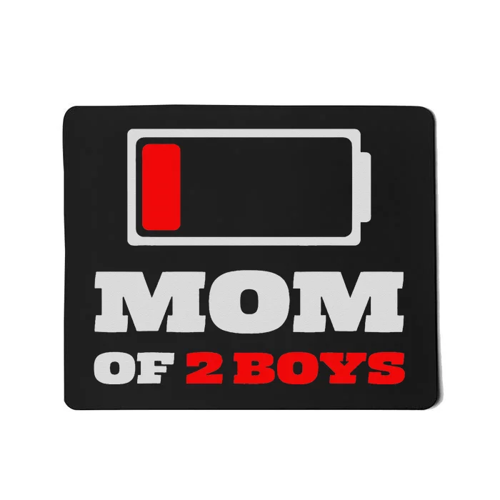 Funny Gift Ideas For Mother's Day Mom Of 2 Boys Mousepad