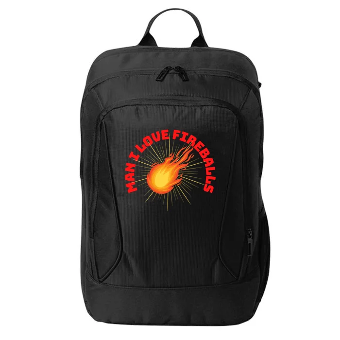 Fireballs Gift I Love Fireballs Funny Whiskey Gift City Backpack