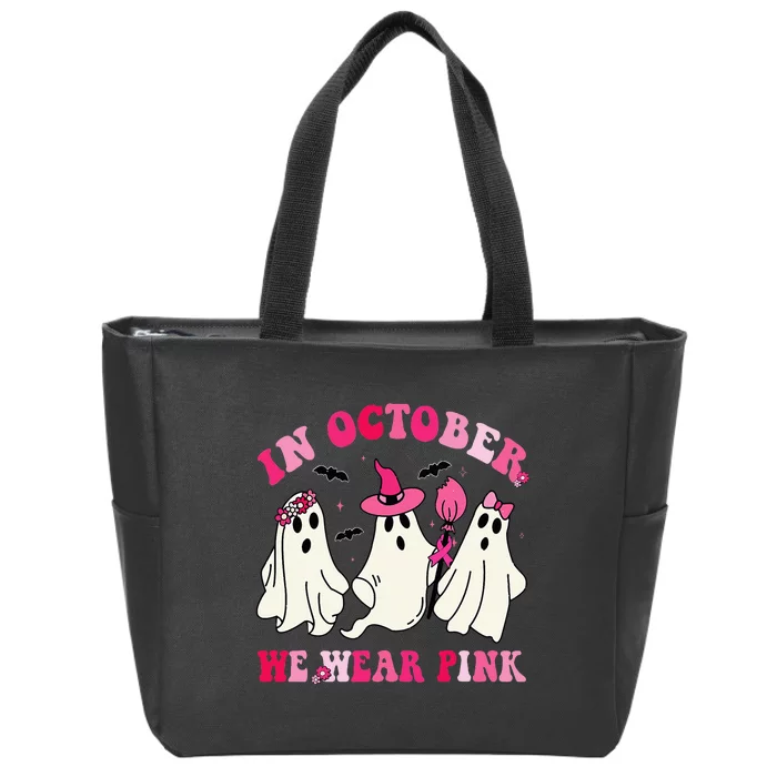 Funny Ghosts In October We Wear Pink Breast Cancer Halloween Zip Tote Bag